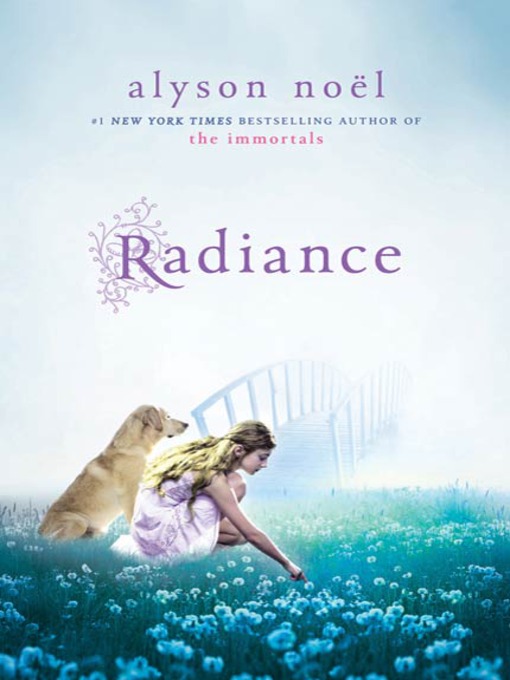 Title details for Radiance by Alyson Noël - Available